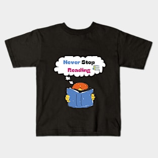 Never Stop Reading Kids T-Shirt